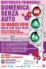 Locandina Bentornata primavera! Domenica senz'auto 20 marzo 2016